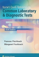 رفرنس سریع پرستاری تست‌های تشخیصی و آزمایشگاهی | nurses Quick Reference to Common Laboratory & Diagnostic Tests